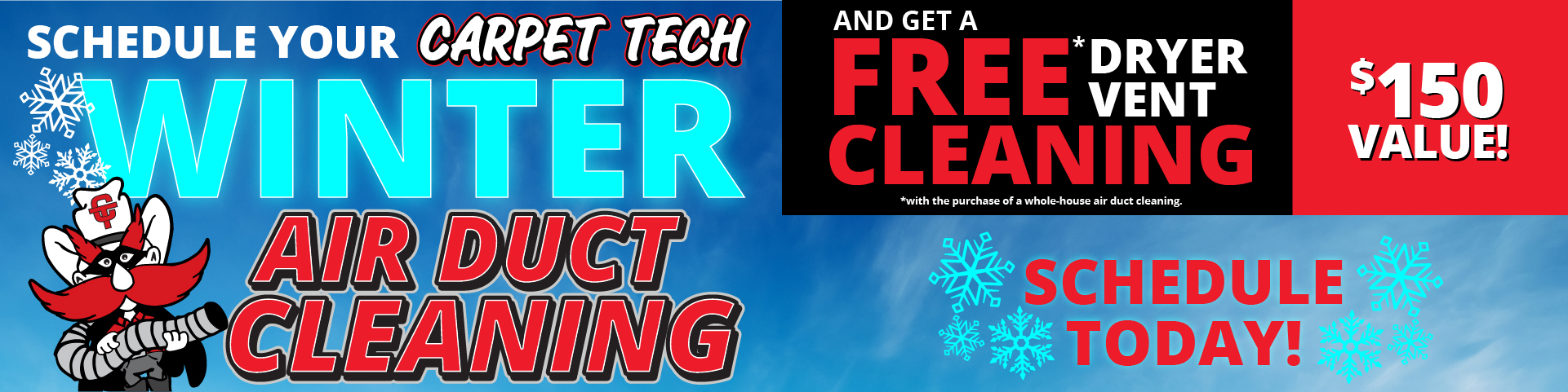 Schedule your Winter Air Duct Cleaning CTA