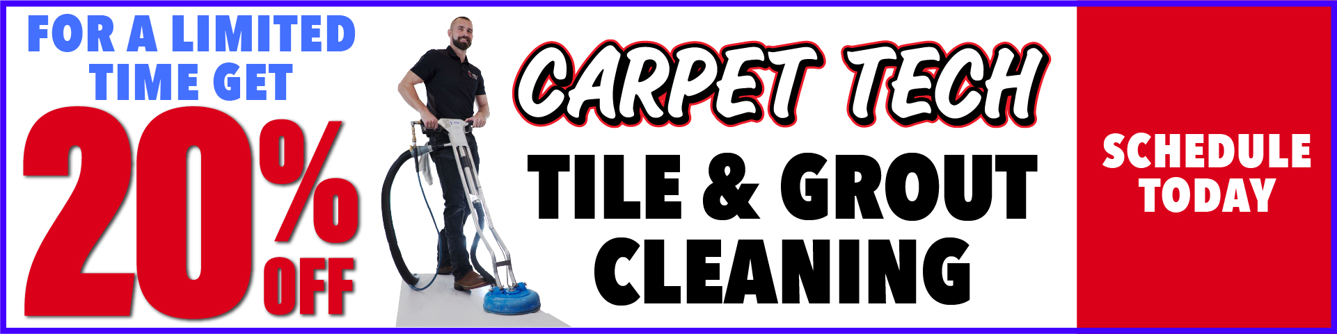 Carpet Tech 20% Off Tile & Grout Cleaning Sale