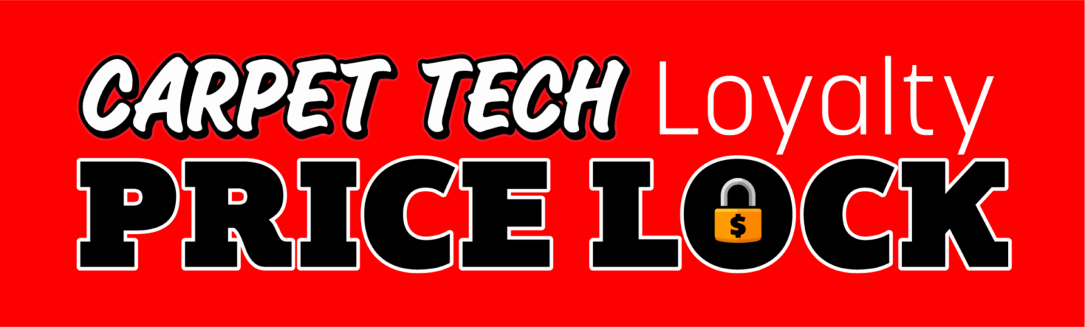 Carpet Tech Loyalty Price Lock