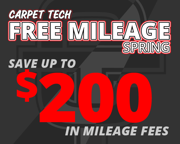 Carpet Tech Free Mileage Spring - Save Up to $200 in Mileage Fees